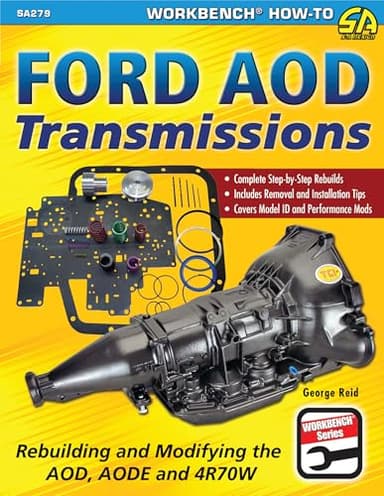 Ford AOD Transmissions: Rebuilding and Modifying the AOD, AODE and 4R70W (SA Design Workbench How-To)