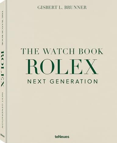 The Watch Book Rolex Next Generation: Next Generation